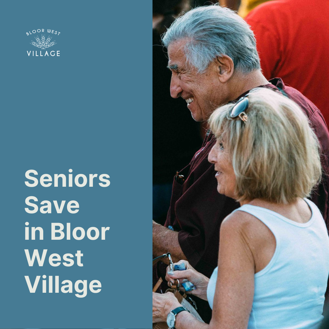 https://www.bloorwestvillagebia.com/wp-content/uploads/2024/02/Senior-Savings-in-BWV-3.png