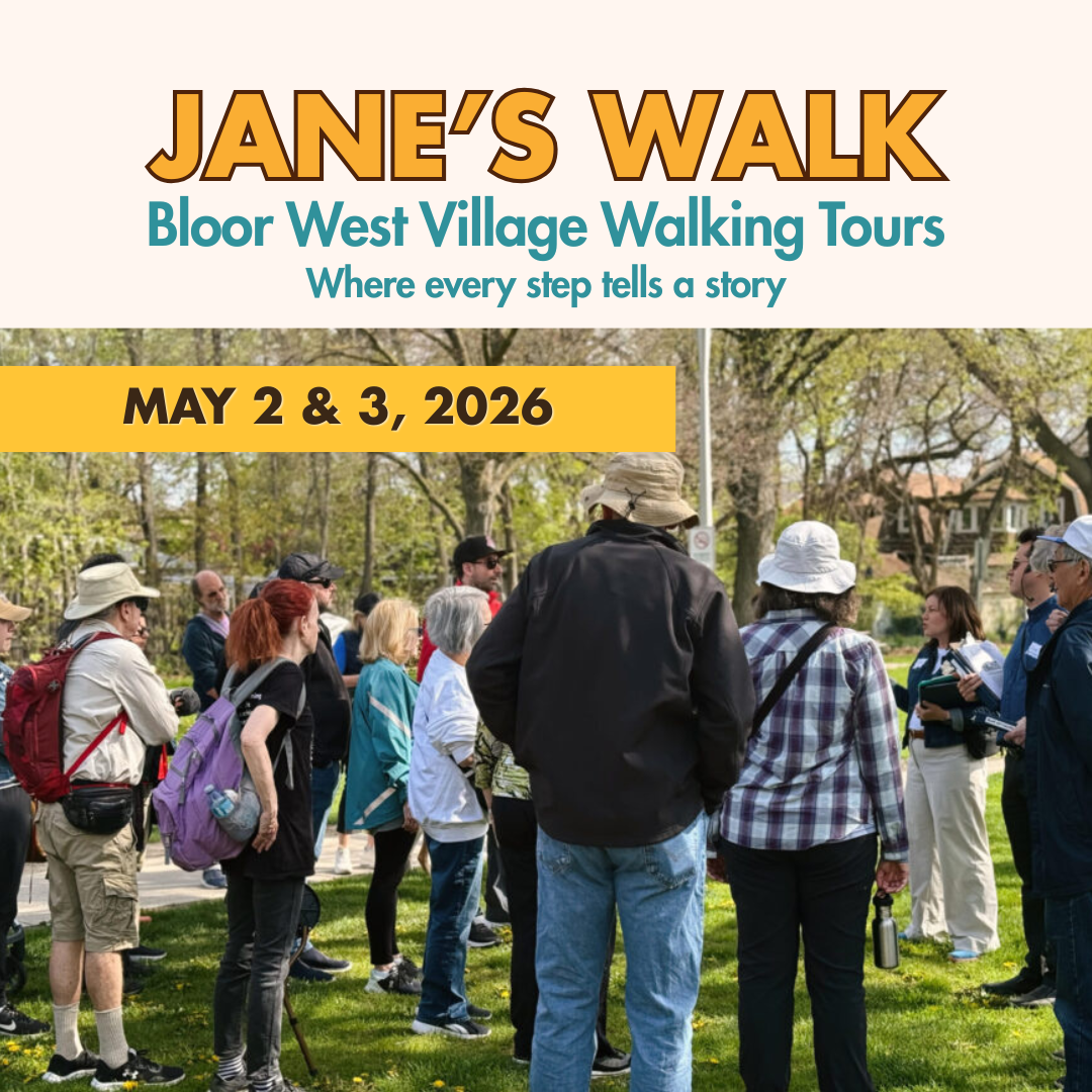 https://www.bloorwestvillagebia.com/wp-content/uploads/2025/01/Square-Janes-Walk-2026.png